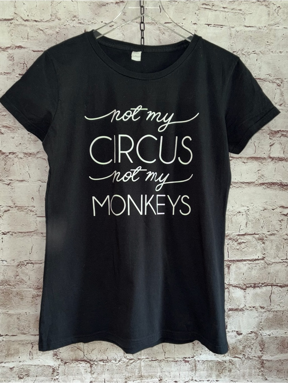 Black Graphic Tee "Not My Circus Not My Monkeys"